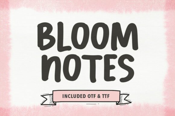 Bloom Notes: A Cheerful Display Font for Editorial Design