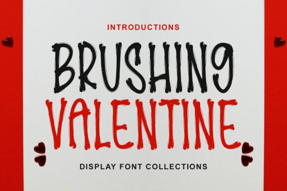 Brushing Valentine: The Perfect Display Font for Handmade Brands