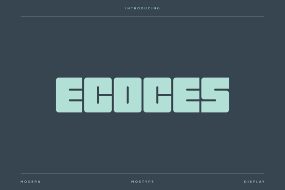 Ecosesce: A Bold Sans Serif with Gothic Edge