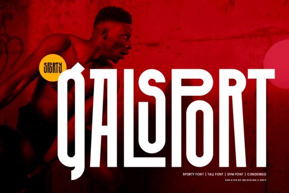Galsport: A Bold Font for Dynamic Campaigns
